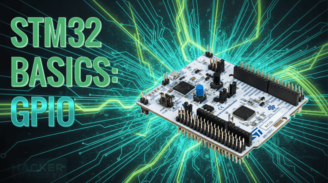 Episode 2 – STM32 Basics_ GPIO