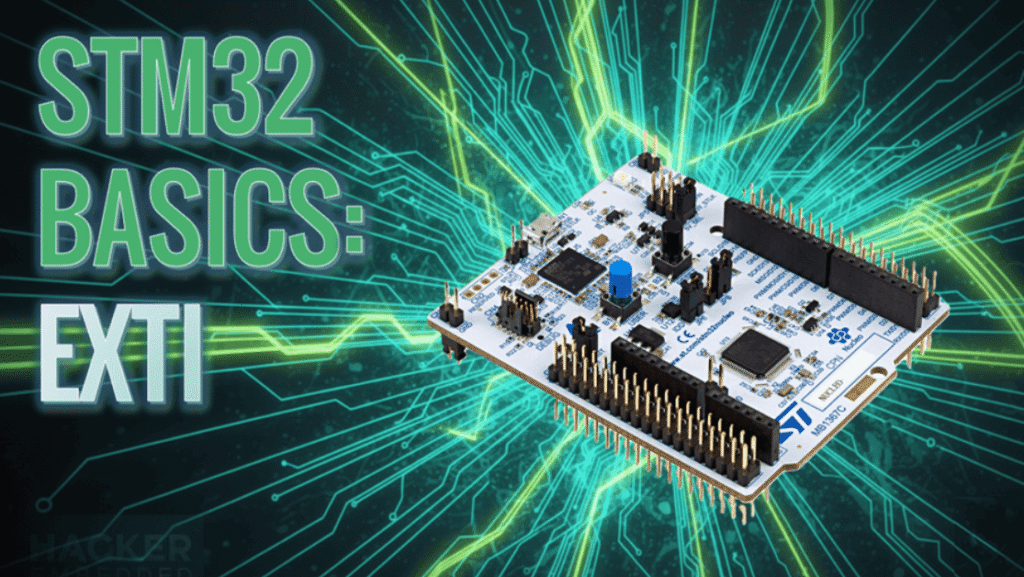 STM32: How to use External Interrupts (EXTI)